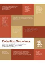 Detention Guidelines, Guidelines on the Applicable Criteria and Standards Relating to the Detention of Asylum-Seekers and Alternatives to Detention