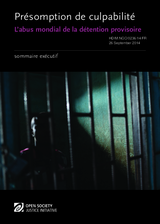 Executive Summaries of the Global Overuse of Pretrial Detention Report
