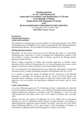 Opening statement by Mr. Andrii Deshchytsia Ambassador Extraordinary and Plenipotentiary of Ukraine
to the Republic of Poland, Deputy Head
