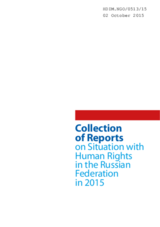 Collection of Reports on Situation with Human Rights in Russia