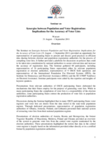 Recommendations from the Seminar on  Synergies between Population and Voter Registration: Implications for the Accuracy of Voter Lists. Warsaw, 31 August - 1 September 2011
