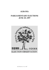 Final Report on Parliamentary Elections in Albania, 29 June 1997