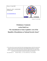 Preliminary Comments on the Draft Law "On Amendments to Some Legislative Acts of the Republic of Kazakhstan on National Security Issues"