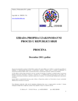 Law Drafting and Legislative Process in the Republic of Serbia: An Assessment (sr)