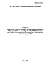 COMMENT of the Central Election Commission of the Republic of Kazakhstan of 2 August 2011 to the Final Report of OSCE/ODIHR Election Observation Mission at early presidential election in Kazakhstan, conducted on 3 April 2011 