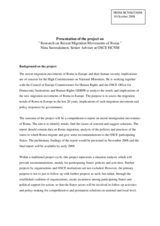 Presentation of the project on Research on Recent Migration Movements of Roma, by Ms. Nina Suomalainen, Senior Adviser at OSCE HCNM