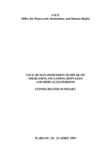 Human Dimension Seminar on Migration, 20-23 April 1993: Consolidated Summary