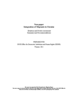 Integration of Migrants in Ukraine: Situation and Needs Assessment, Summary and Recommendations