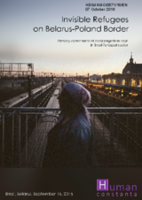 Invisible Refugees on Belarus-Poland border